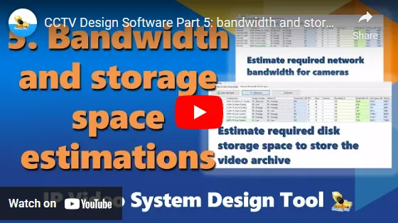 Bandwidth and Storage Space Estimation